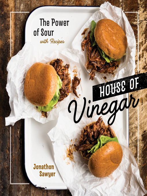 Title details for House of Vinegar by Jonathon Sawyer - Wait list